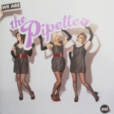 The Pipettes - We Are The Pipettes '2006