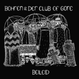 Bohren & Der Club Of Gore - Beileid '2011