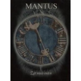 Mantus - Zeit Muss Enden '2005 - Album