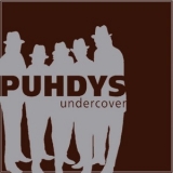 Puhdys - Undercover '2003