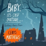 Cerys Matthews - Baby, It's Cold Outside '2012 - Album