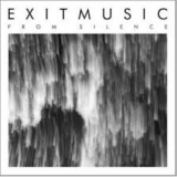 Exitmusic - From Silence '2011