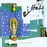 Eiffel - Abricotine '2001 - Album