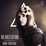 Wearecastor - Bon Voyage '2014