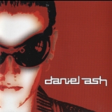 Daniel Ash - Daniel Ash '2002 - Album