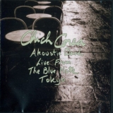 Chick Corea Akoustic Band - Live From The Blue Note Tokyo '1996
