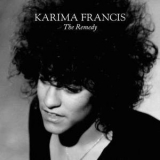 Karima Francis - The Remedy '2012