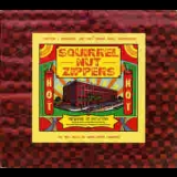 Squirrel Nut Zippers - Hot [Enhanced] '1996
