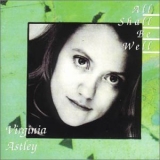 Virginia Astley - All Shall Be Well '1992