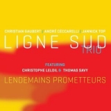 Ligne Sud Trio - Lendemains Prometteurs '2016