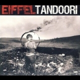 Eiffel - Tandoori '2007 - Album