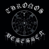 Thromos - Besessen '2016