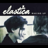 Elastica - Waking Up '1995