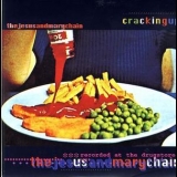 The Jesus & Mary Chain - Cracking Up [CDS] '1998