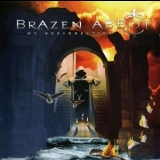 Brazen Abbot - My Resurrection '2005