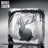 Miike Snow - Miike Snow (Expanded Edition) '2010