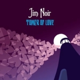 Jim Noir - Tower Of Love '2005