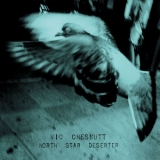 Vic Chesnutt - North Star Deserter '2007 - Album