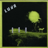Luna - Nestvarne Stvari '1984