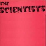 The Scientists - The Scientists '1981