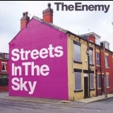 The Enemy - Streets In The Sky '2012