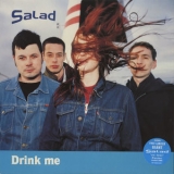 Salad - Drink Me '1995 - Album