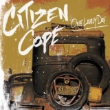 Citizen Cope - One Lovely Day '2012