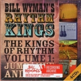 Bill Wyman's Rhythm Kings - The Kings Of Rhythm Vol. 1 - Jump, Jive & Wail [4CD] '2016