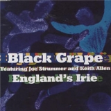 Black Grape - England's Irie [CDS] '1996