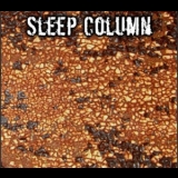 Sleep Column - Rust (4CD) '2014