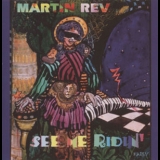 Martin Rev - See Me Riding '1996