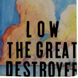 Low - The Great Destroyer '2005