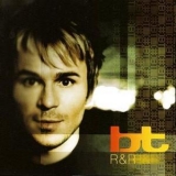 BT - R & R (Rare And Remixed) '2001