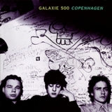 Galaxie 500 - Copenhagen '1997