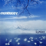 Grandaddy - Sumday '2003