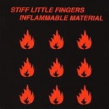Stiff Little Fingers - Inflammable Material (2001 EMI) '1979