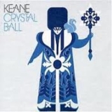 Keane - Crystal Ball '2007 - Album