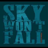 Stevie Nimmo - Sky Won't Fall '2016