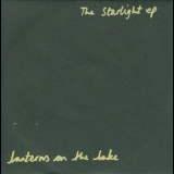 Lanterns On The Lake - The Starlight [EP] '2008
