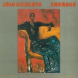 Joao Gilberto - Amoroso '1977