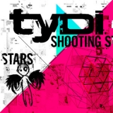Tydi - Shooting Stars '2011