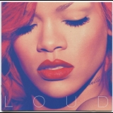 Rihanna - Loud '2010