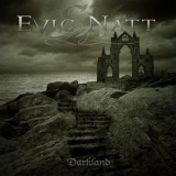 Evig Natt - Darkland '2010