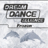 Dream Dance Alliance - Frozen '2011 - Album