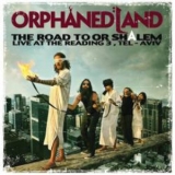 Orphaned Land - The Road To Or-shalem '2011 - Album