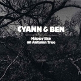 Cyann & Ben - Happy Like An Autumn Tree '2004