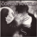 Comsat Angels - Chasing Shadows '1986 - Album