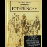 Fotheringay - Nothing More (The Collected Fotheringay) '2015