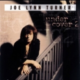 Joe Lynn Turner - Under Cover 2 '1999