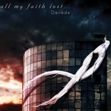 All My Faith Lost... - Decade '2009